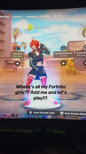 Where’s all my Fortnite girls at???