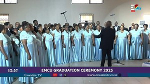 EMCU Graduation 2025 _ His Majesty's Correctional Services Choir performing at the #EMCU graduation. | Eswatini TV