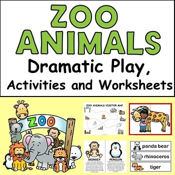 Zoo Animals Dramatic Play, Activities and Worksheets