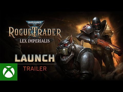 Warhammer 40,000: Rogue Trader - Lex Imperialis | Launch Trailer