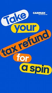 Use your 2024 tax refund on CarMax Certified quality cars at upfront prices. | CarMax