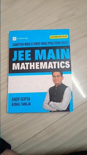 Mathango JEE MAINS PYQ book unboxing anup gupta sir #mathongo #anupgupta #paperphodnahai #jeemains