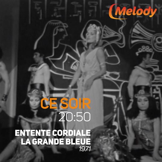 [Melody TV 📺 / Soirée 70's 💛] Mick MICHEYL, accueil Fernand SARDOU, Jackie SARDOU, DALIDA, ANTOINE, Rika ZARAI, Mireille MATHIEU, Massimo RANIERI, Enrico MACIAS… dans Entente cordiale : la grande bleue. 📺 À 20h50 sur Melody TV ! 🎵 | Melody