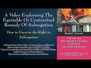 A Video Explaining the Equitable or Contractual Remedy of Subrogation
