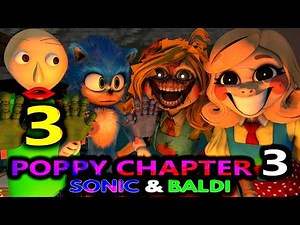 Poppy Playtime CHAPTER 3 VS Sonic & Baldi ft Miss Delight Minecraft Animation Catnap Movie PART 3