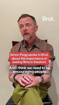 Simon Pegg talks to Brut. about the importance of going to the movies.