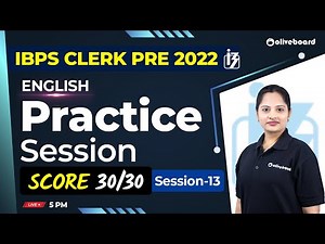 IBPS Clerk Prelims 2022 | English Practice Session | Score 30/30 | Mock - 13 | By Harshita Ma'am