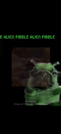 Alien Pibble! // edit made by me btw :)