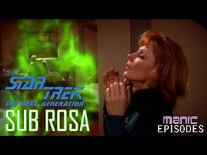 Sub Rosa: When Beverly Crusher Fell in Love with a Candle Ghost (Manic Episodes)