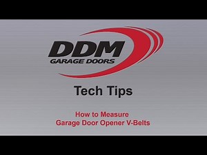 DDM Tech Tips: How to Measure Garage Door Opener V-Belts