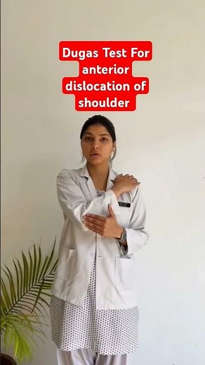 DUGAS TEST for ANTERIOR DISLOCATION OF SHOULDER #medico #doctor #hospital #opd #clinical#assessment