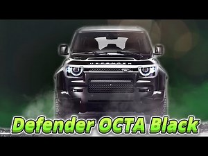 2026 Land Rover Defender OCTA Black | 626 HP Beast in All Black