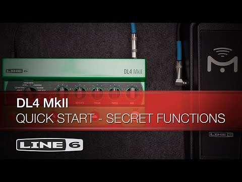 Line 6 | DL4 MkII | Part Two - Secret Functions