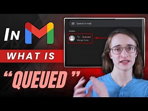 What Does “Queued” Mean in Gmail? (Email Not Sending Explained)