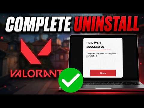How To Uninstall VALORANT Completely (2026) | Remove Riot Vanguard & All Files