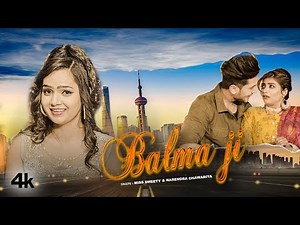 "Balma Ji" New Haryanvi Video Song Miss Sweety, Narender Chawariya Feat.Sachin Saini, Sonika Singh