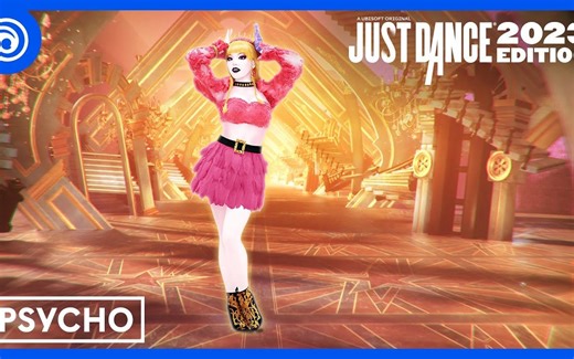 Psycho（特别版本）（1分钟预告） - 舞力全开2023 JUST DANCE 2023 EDITION