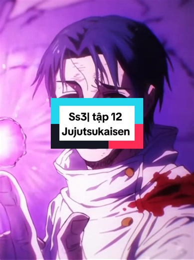Jujutsu Kaisen Ss3 Tập 12 Review