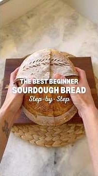 Sourdough Bread Recipe for Beginners: Step-by-Step Tutorial #sourdough