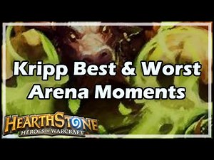 [Hearthstone] Kripp’s Best & Worst Arena Moments