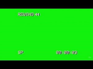 REWIND GREEN SCREEN EFFECT