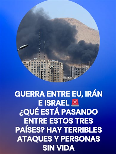 Guerra entre EU, Irán e Israel 🚨 ¿Qué está pasando entre estos tres países? Hay terribles ataques, apagones y personas sin vida; Trump asegura que el objetivo es la libertad de pueblo de Irán, sin embargo, la gente está sufriendo. #iran #tiktokinforma #lovientiktok #noticiastiktok