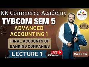 Final Accounts of Banking Companies I TY BCom I Semester 5 I 2019Pattern I Advanced Accounting ILec1
