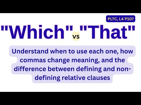 Mastering Relative Clauses in English: Speak and Write with Clarity and Confidence # 107