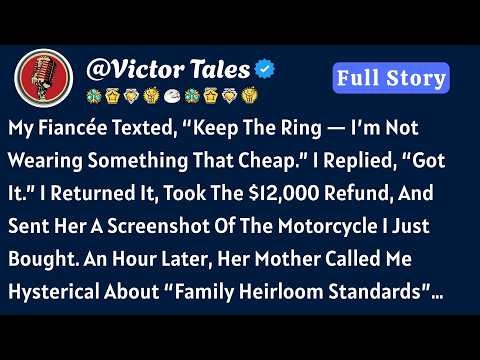 My Fiancée Texted, “Keep The Ring — I’m Not Wearing Something That Cheap.” I Replied, “Got It”...