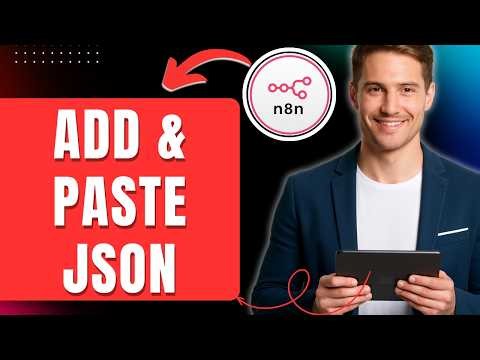 How to Add JSON in n8n, Put & Paste Json File Easily 2026