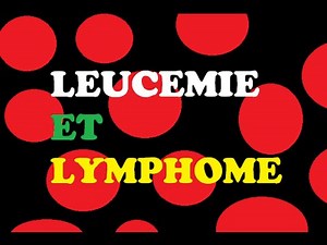 🔴 Dr. Astuce - LEUKEMIA AND LYMPHOMAS EXPLAINED VERY CLEARLY