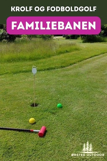 Krolf og mini Fodboldgolf i Ørsted Outdoor - midt på Sjælland #krolf #fodboldgolf
