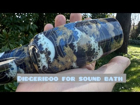 A special didgeridoo for sound bath