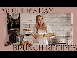 EASY Mothers Day Brunch Recipe Ideas 2022/ Eggs Benedict Casserole/ Strawberry Chocolate Crepes