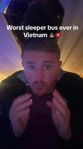 The Worst Sleeper Bus Experience in Vietnam