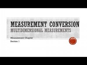 How to convert multidimensional measurements - Measurement Chapter Section 1