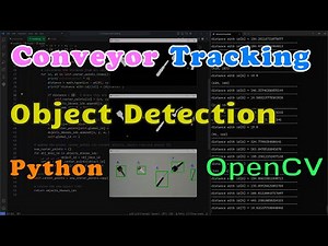 Conveyor tracking, 100 lines of codes, including object detection | 2023 AI Tech