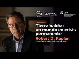 Robert D. Kaplan- 'Waste land: A world in permanent crisis'