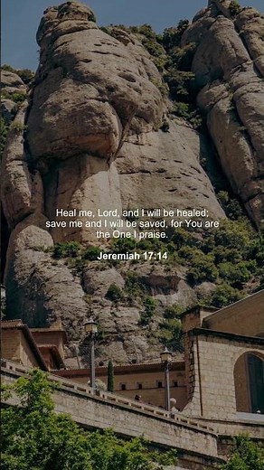 📖 Jeremiah 17 Heal me, Lord, and I will be healed; save me and I will be saved, for You.