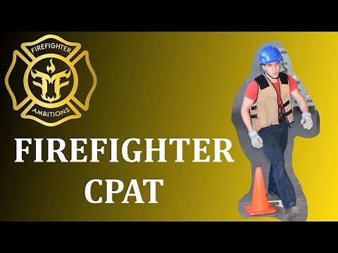 CPAT Test: Pass the Firefighter CPAT Test the (FIRST TIME)