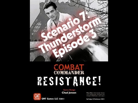 Combat Commander Resistance! Battlepack from GMT Games, Episode 3