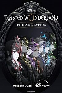 Disney Twisted-Wonderland: The Animation | Rotten Tomatoes