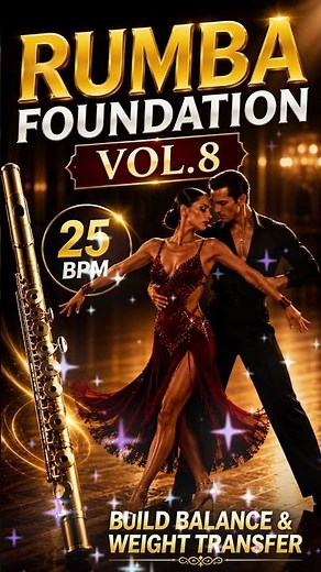 💞 Rumba Foundation Vol.8 | 25 BPM Ballroom Practice Music 🎼 Warm Alto Flute