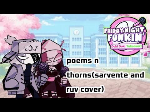 Poems n' thorns(sarvente and ruv cover) especial 1 año de haber subido un remix a mi canal