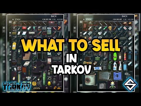 What to Sell in Escape from Tarkov to Vendors and Flea Market