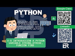 V5 Introducción a Python: Variables String, Slice, Stride y Función FIND