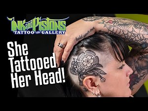 Tattooing: She Got her Head Tattooed!