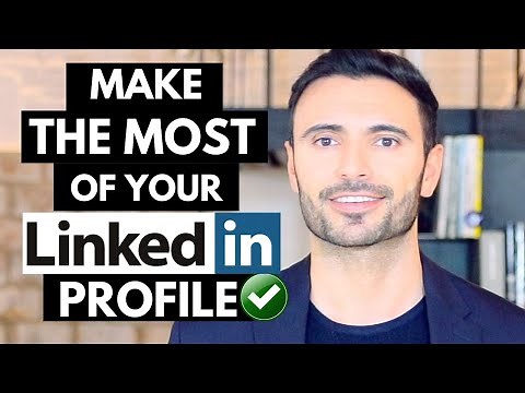 How to Use LinkedIn and Make THE MOST of Your LinkedIn Profile - 10 LinkedIn Profile Tips