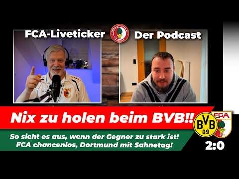 2:0 Pleite in Dortmund ⚽️ FCA chancenlos beim BVB!