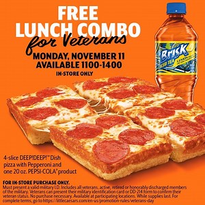 FREE LUNCH COMBO for all Veterans and active military service guests who stop by today between 1100-1400! We’re honored to serve you! In-store only. Proof of service required & see terms at https://bit.ly/33luu4X. | Little Caesars